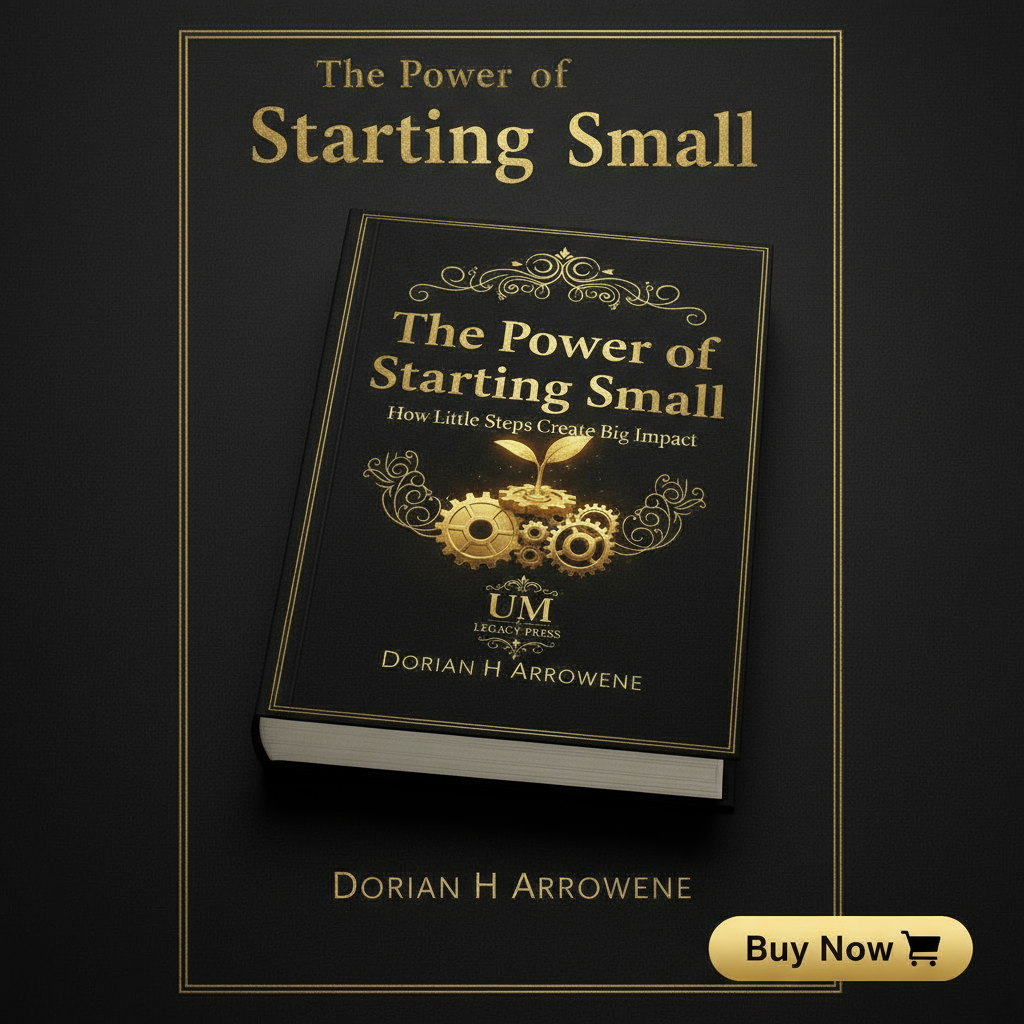 The Power of Starting Small: Micro-Steps to Epic, World-Class Success